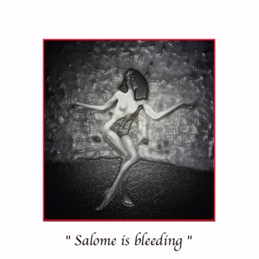 Salome is bleeding